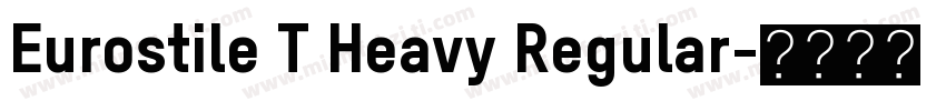 Eurostile T Heavy Regular字体转换